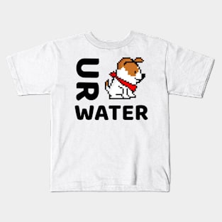 Ur Dog Water? 3.0 Kids T-Shirt